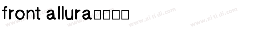 front allura字体转换